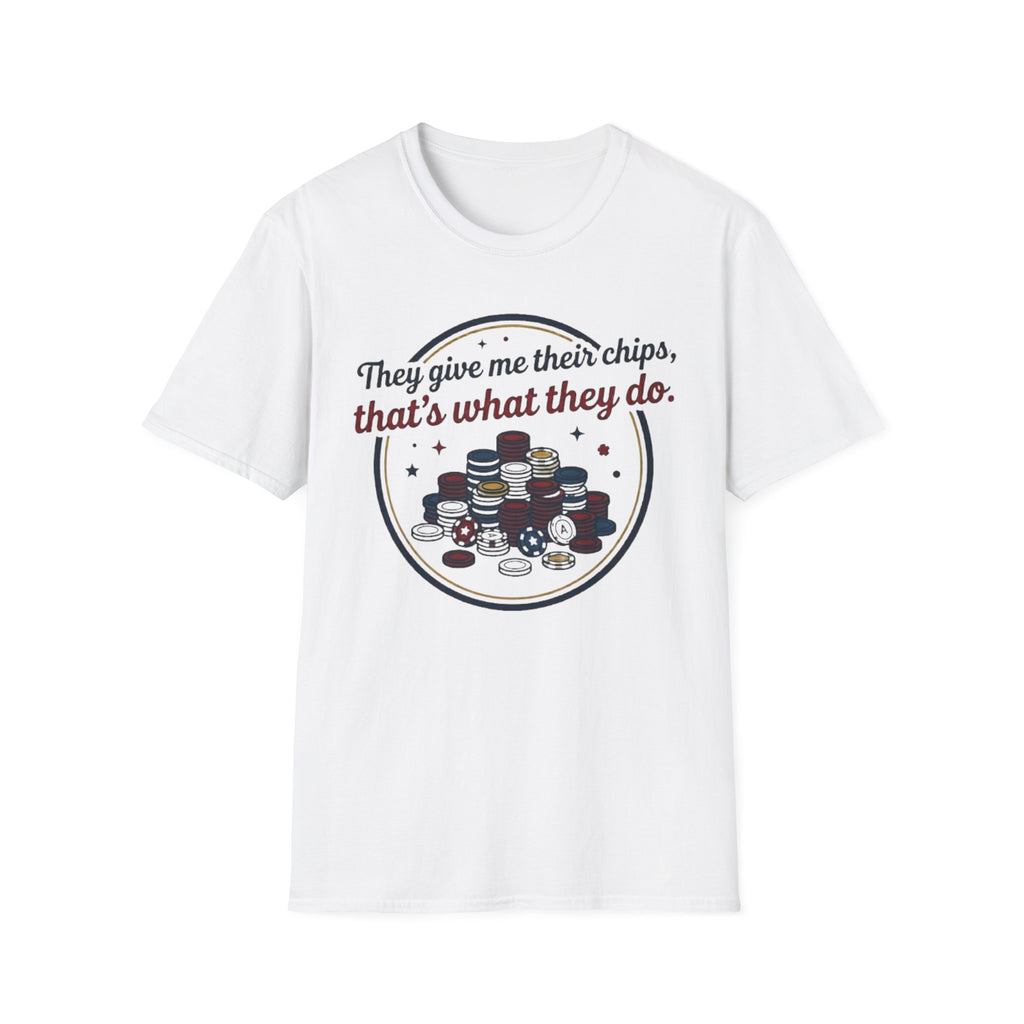 Give Me Chips T-Shirt