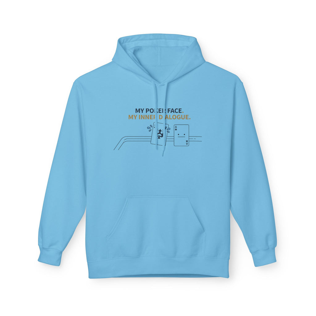 My Poker Face Hoodie