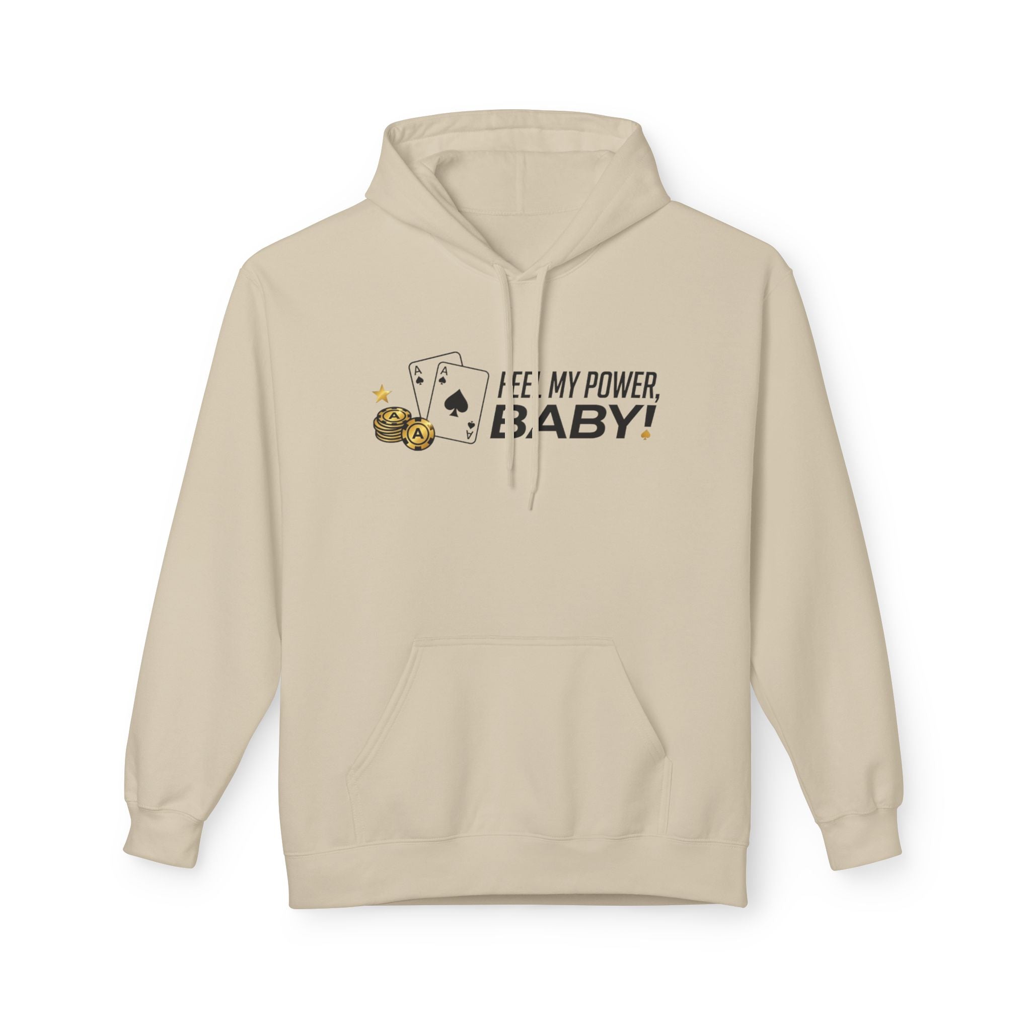 Feel My Power Hoodie