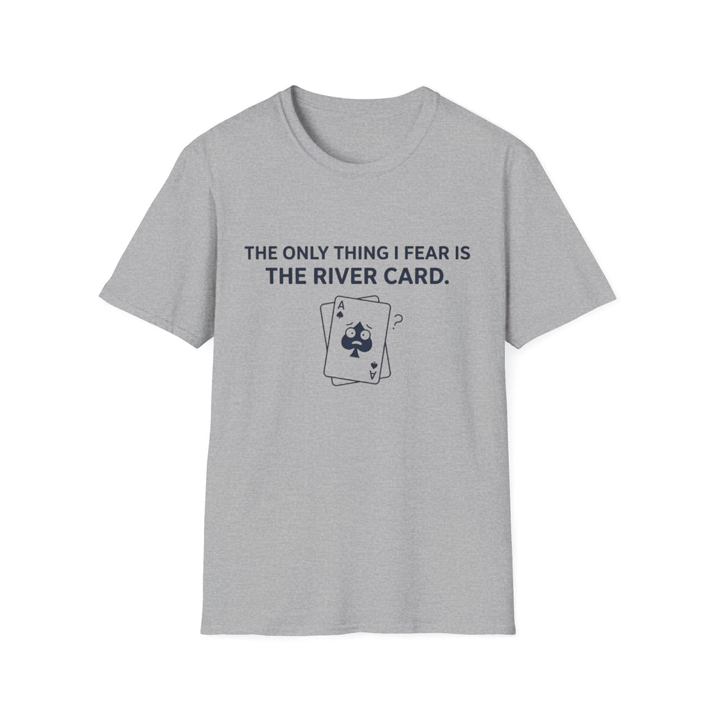 No River No Fish T-Shirt