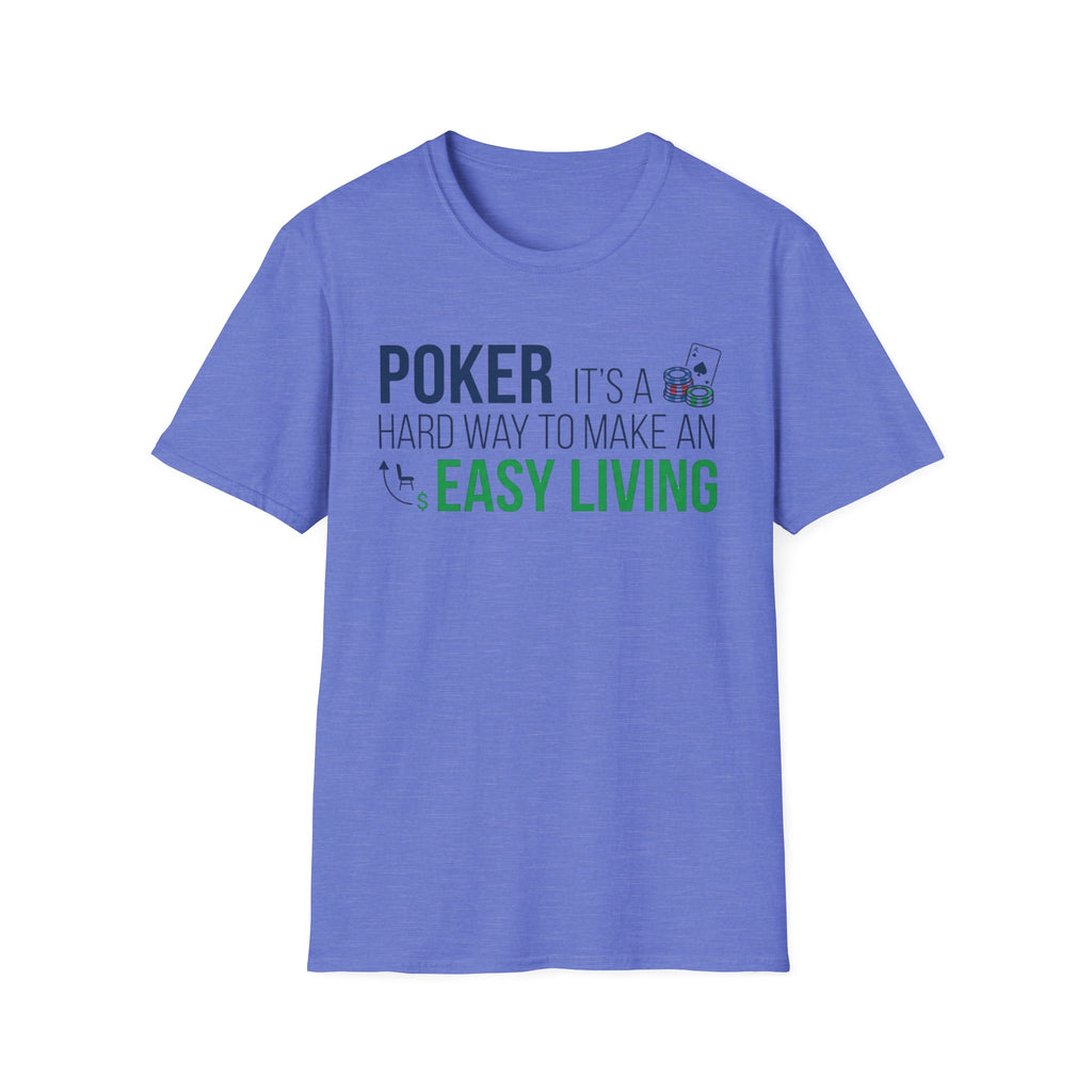 Easy Living T-Shirt