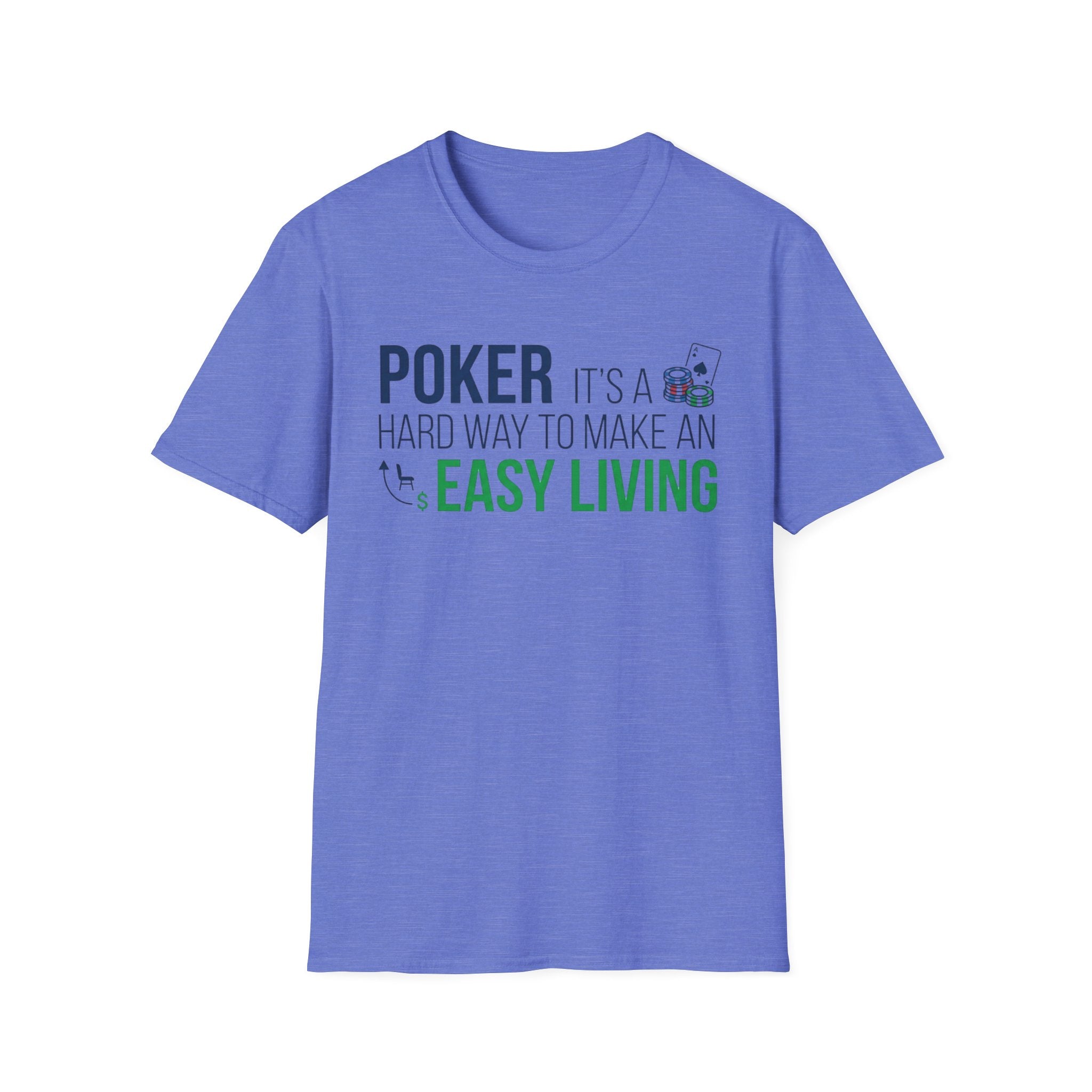 Easy Living T-Shirt