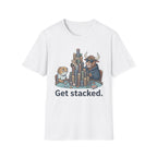 Get Stacked T-Shirt