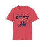 Better Than P.I T-Shirt