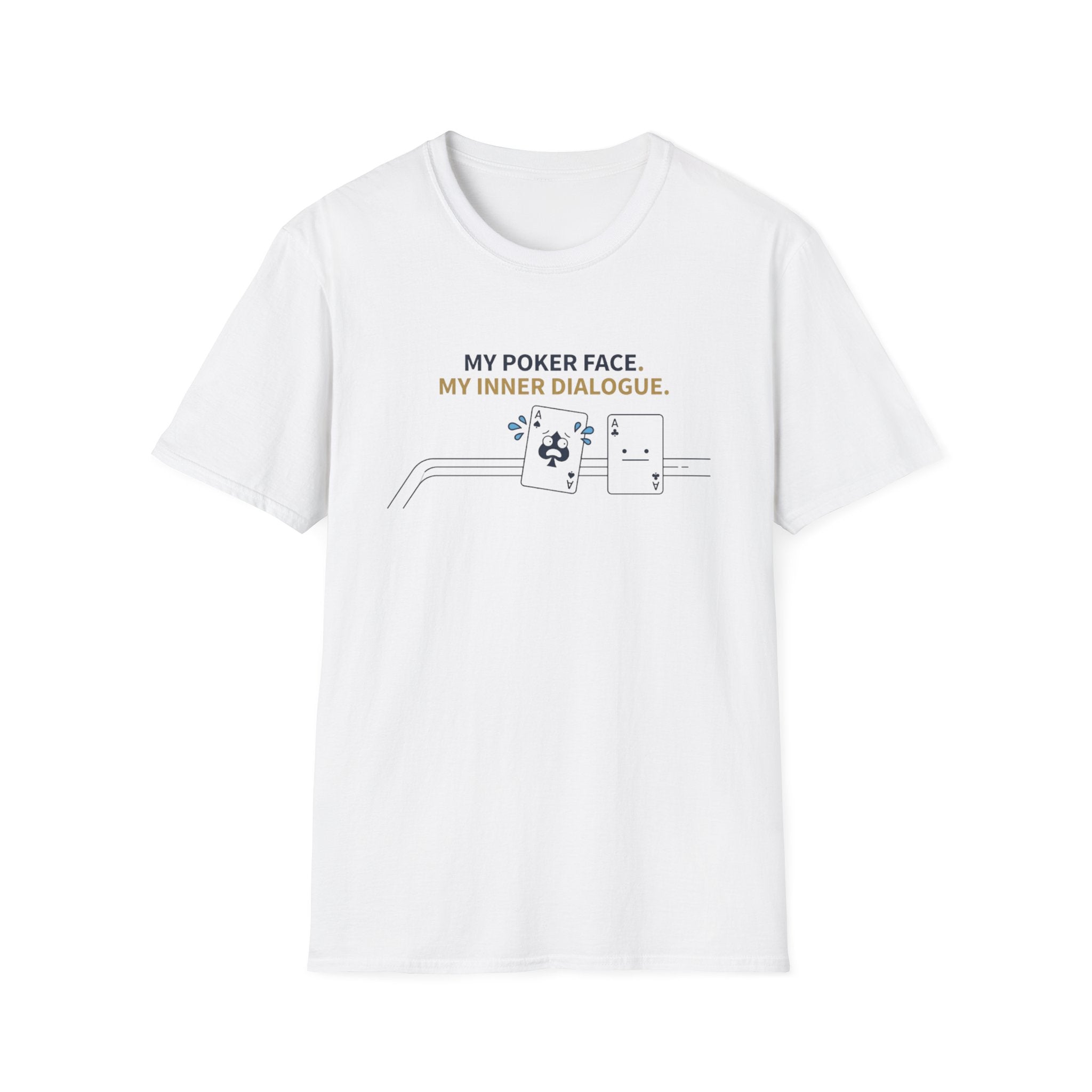 My Poker Face T-Shirt