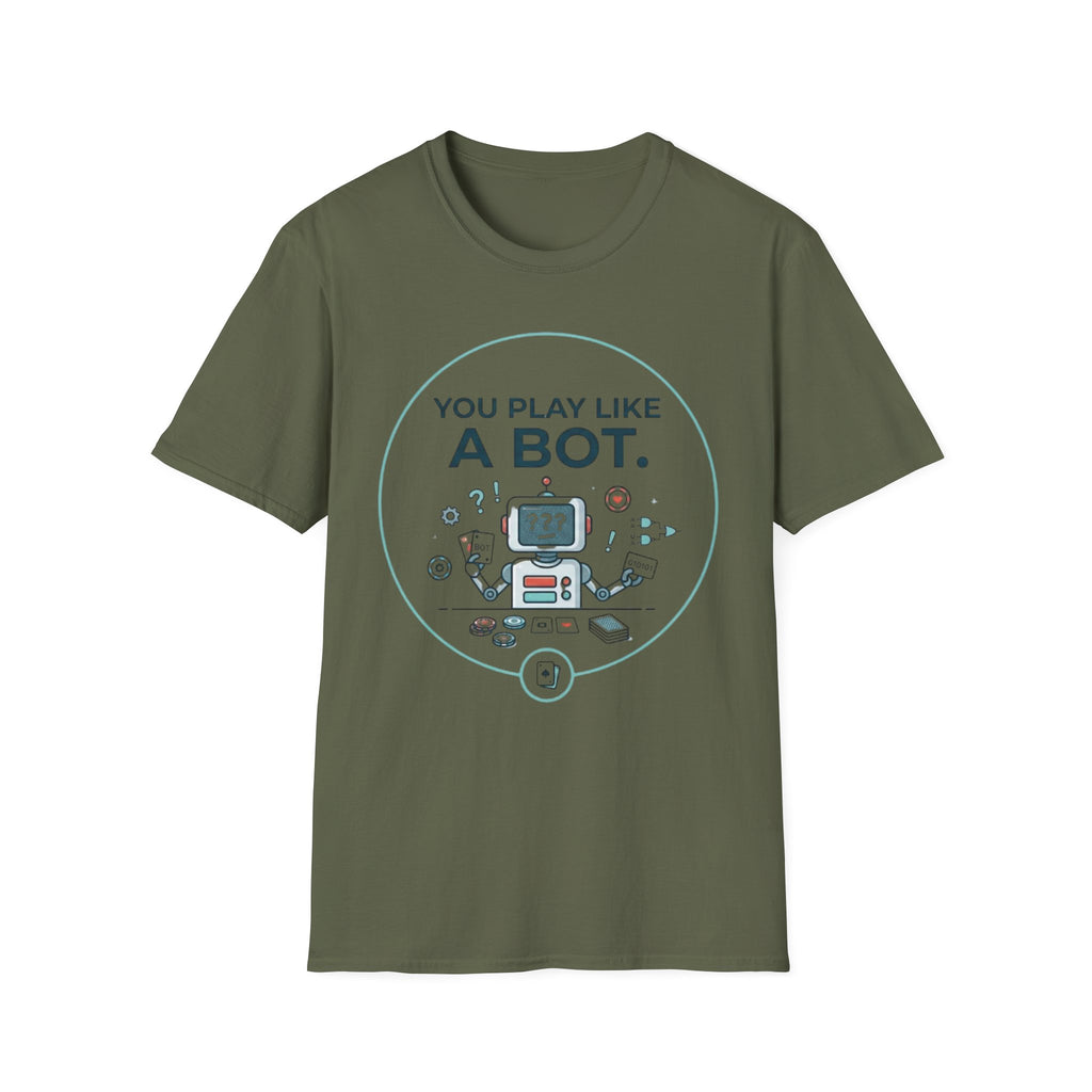 Like A Bot T-Shirt
