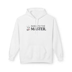 I'm The Master Hoodie