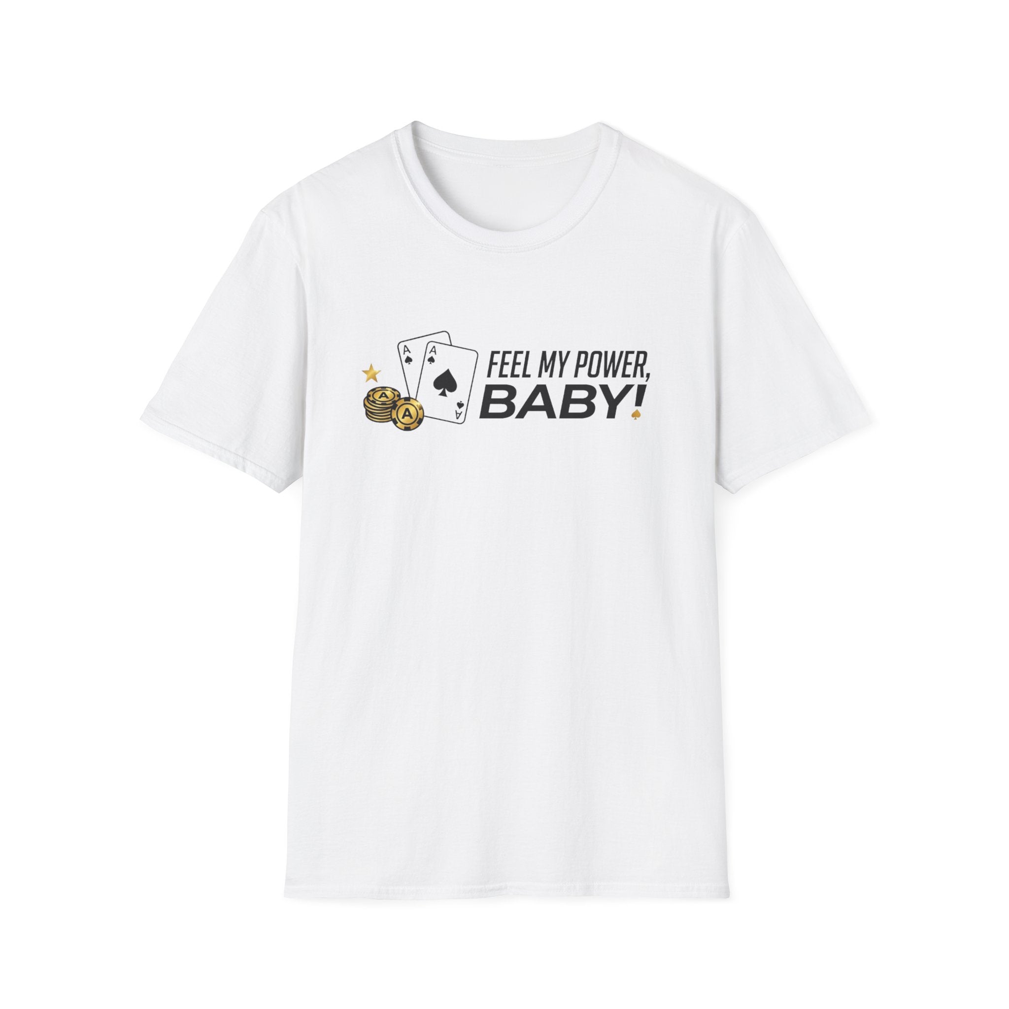 Feel My Power T-Shirt